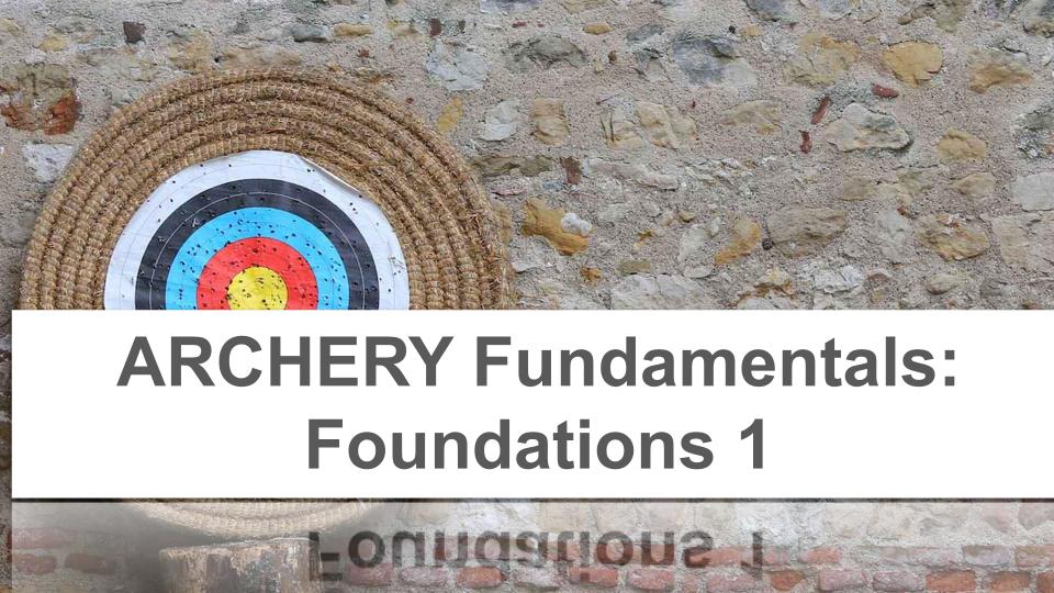 Archery Fundamentals: Foundations 1 (12+)